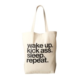Wake Up. Kick Ass. Tote Wake Up. Kick Ass. Tote