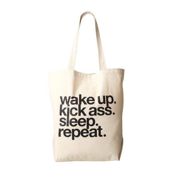 Wake Up. Kick Ass. Tote